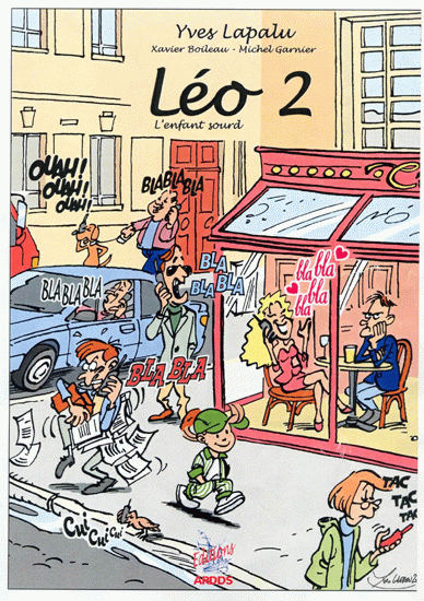 Léo 2, l&rsquo;enfant sourd