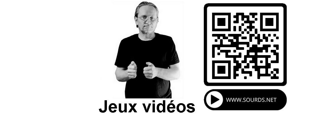 Jeux vidéos
